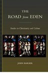 The Road from Eden - BARBER,  John - 9781933146713