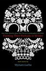 Painting Their Portraits in Winter: Stories - Myriam Gurba - 9781933149905