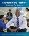 Extraordinary Teachers: Teaching for Success - Michael White - 9781933196923