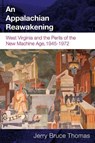 An Appalachian Reawakening - Jerry B. Thomas - 9781933202587
