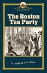 Boston Tea Party - Allison Robert - 9781933212111