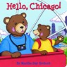 Hello, Chicago! - Martha Zschock - 9781933212722
