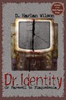 Dr. Identity - D. Wilson - 9781933293325
