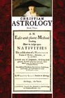 Christian Astrology, Book 3 - William Lilly - 9781933303031