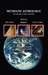 Mundane Astrology - H. Green ; Raphael ; Charles Carter - 9781933303116