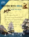 Writing With Skill, Level 1: Student Workbook - Susan Wise Bauer - 9781933339535