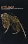Userlands: New Fiction Writers from the Blogging Underground - Dennis Cooper - 9781933354156