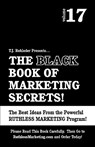 The Black Book of Marketing Secrets, Vol. 17 - T. J. Rohleder - 9781933356471