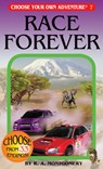 Race Forever - R. A. Montgomery - 9781933390079