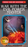 War With The Evil Power Master - R. A. Montgomery - 9781933390123