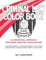 The Criminal Law Color Book - Smith F. LaGard - 9781933408088