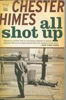All Shot Up - Chester Himes - 9781933648729