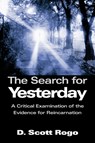 The Search for Yesterday - D. Rogo - 9781933665078