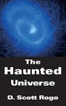 The Haunted Universe - D. Rogo - 9781933665153