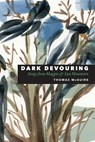 Dark Devouring - Thomas Mcguire - 9781933974590