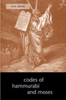 The Codes of Hammurabi and Moses - W W Davies - 9781933993133