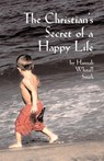 The Christian's Secret of a Happy Life - Hannah Whitall Smith - 9781933993591