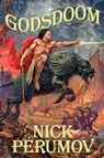 Godsdoom - Nick Perumov - 9781934135389