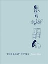 The Lost Novel - James Shea - 9781934200780