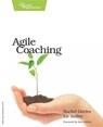 Agile Coaching - Rachel Davies - 9781934356432