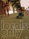 Locals Only - Hugh Holland - 9781934429839
