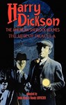 Harry Dickson, the American Sherlock Holmes - Harry Dickson - 9781934543900