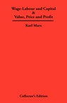 Wage-Labour and Capital & Value, Price and Profit - Karl Marx - 9781934568231