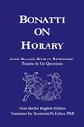 Bonatti on Horary - Guido Bonatti - 9781934586082