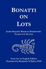 Bonatti on Lots - Guido Bonatti - 9781934586112