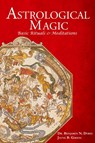 Astrological Magic - Benjamin N Dykes ; Jayne Gibson - 9781934586211