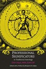 Professional Significators in Traditional Astrology - Oner Doser - 9781934586471