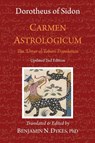 Carmen Astrologicum - Dorotheus Of Sidon ; 'Umar Al-Tabari - 9781934586501