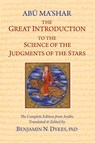 The Great Introduction to the Science of the Judgments of the Stars - David Abu-Ma Shar Jafar Ibn-Muhammad - 9781934586525