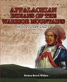 Appalachian Indians of Warrior Mountains - Rickey Butch 'Walker - 9781934610725