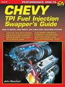 Chevy TPI Fuel Injection Swapper's Guide - John Baechtel - 9781934709856