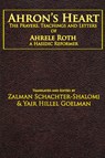Ahron's Heart - Zalman Schachter-Shalomi ; Yair Hillel Goelman - 9781934730188