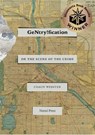 Gentry!fication: Or the Scene of the Crime - Chaun Webster - 9781934819739