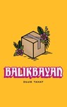 Balikbayan - Dujie Tahat - 9781934832868