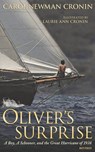 Oliver's Surprise - Carol Newman Cronin - 9781934848623