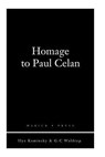 Homage to Paul Celan - Ilya Kaminsky - 9781934851357