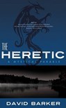 The Heretic -  - 9781934938812