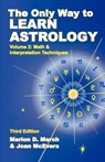 The Only Way to Learn About Astrology, Volume 2, Third Edition - MARCH,  Marion D. ; McEvers, Joan - 9781934976029