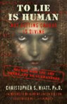 To Lie is Human - Christopher S Hyatt - 9781935150336
