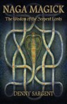 Naga Magick - Denny Sargent - 9781935150596