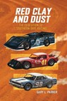 Red Clay and Dust - Gary L. Parker - 9781935186618