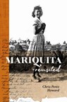 Mariquita—Revisited - Chris Perez Howard - 9781935198345