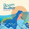 Ocean Mother - Arielle Taitano Lowe - 9781935198864