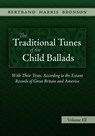 The Traditional Tunes of the Child Ballads, Vol 3 - Bertrand Harris Bronson - 9781935243021