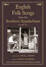 English Folk Songs from the Southern Appalachians, Vol 1 - Cecil J Sharp - 9781935243175
