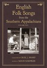 English Folk Songs from the Southern Appalachians, Vol 2 - Cecil J Sharp - 9781935243199